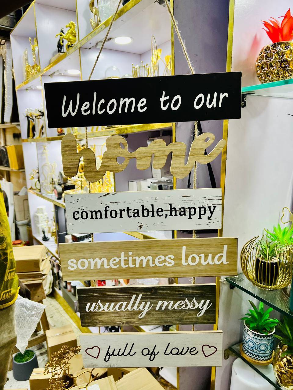 WELCOME TO OUT HOME PLAQUE